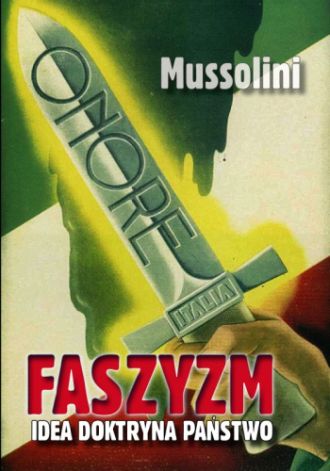 Faszyzm. Idea – Doktryna – Państwo